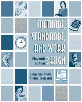 Niebel / Freivalds |  Methods, Standards, & Work Design | Buch |  Sack Fachmedien
