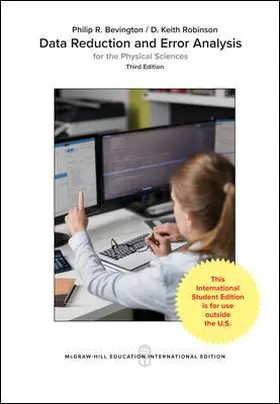 Bevington / Robinson |  Data Reduction and Error Analysis for the Physical Sciences (Int'l Ed) | Buch |  Sack Fachmedien