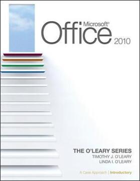 O'Leary | Microsoft Office 2010: a Case Approach, Introductory | Buch | 978-0-07-131390-2 | sack.de