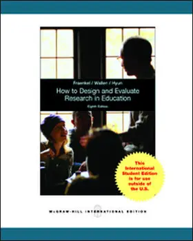 Fraenkel / Wallen / Hyun |  How to Design and Evaluate Research in Education | Buch |  Sack Fachmedien