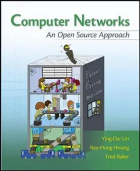 Lin / Hwang / Baker |  Computer Networks: An Open Source Approach | Buch |  Sack Fachmedien