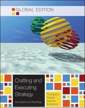 Thompson Jr / Strickland Iii / Gamble |  Crafting and Executing Strategy: Concepts and Readings Global Edition | Buch |  Sack Fachmedien