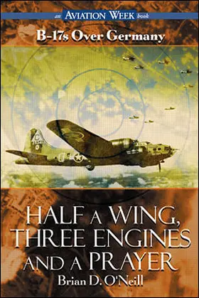 Neill |  Half a Wing, Three Engines and a Prayer | Buch |  Sack Fachmedien