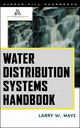 Mays |  Water Distribution System Handbook | Buch |  Sack Fachmedien
