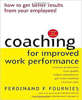 Fournies | Coaching for Improved Work Performance, Revised Edition | Buch | 978-0-07-135293-2 | sack.de