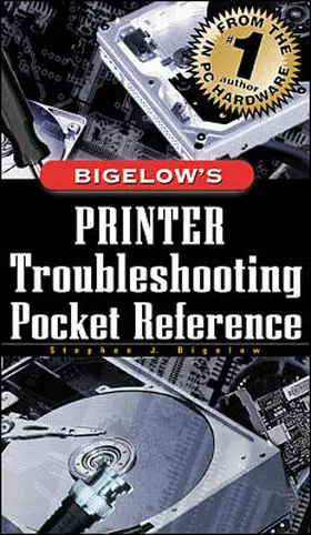 Bigelow |  Bigelow's Printer Troubleshooting Pocket Reference | Buch |  Sack Fachmedien