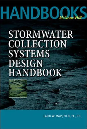 Mays |  Stormwater Collection Systems Design Handbook | Buch |  Sack Fachmedien