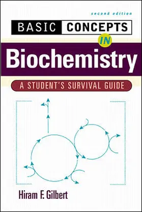 Gilbert |  Basic Concepts in Biochemistry | Buch |  Sack Fachmedien