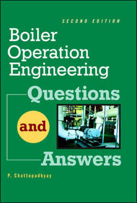 Chattopadhyay | Boiler Operations Questions and Answers, 2nd Edition | Buch | 978-0-07-135675-6 | sack.de