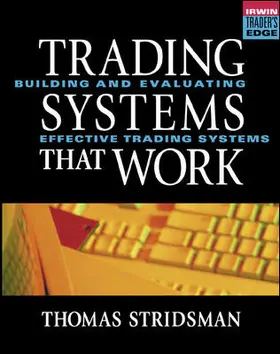 Stridsman |  Tradings Systems That Work | Buch |  Sack Fachmedien