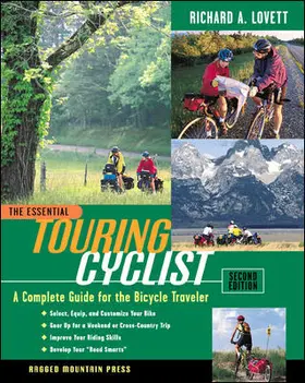 Lovett |  The Essential Touring Cyclist: The Complete Guide for the Bicycle Traveler | Buch |  Sack Fachmedien