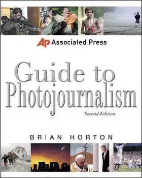Horton |  Associated Press Guide to Photojournalism | Buch |  Sack Fachmedien