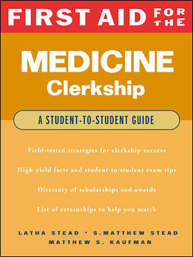Ganti / Stead / Kaufman | First Aid for the Medicine Clerkship | Buch | 978-0-07-136421-8 | sack.de