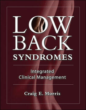 Morris |  Low Back Syndromes: Integrated Clinical Management | Buch |  Sack Fachmedien