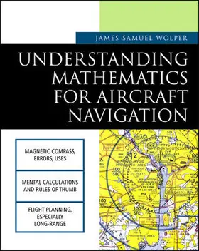 Wolper |  Understanding Mathematics for Aircraft Navigation | Buch |  Sack Fachmedien