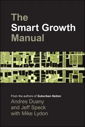 Duany / Speck / Lydon |  SMART GROWTH MANUAL | Buch |  Sack Fachmedien
