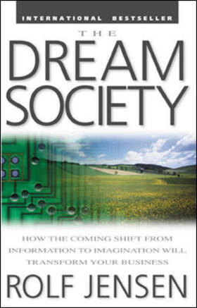 Jensen | DREAM SOCIETY HOW THE COMING S | Buch | 978-0-07-137968-7 | sack.de