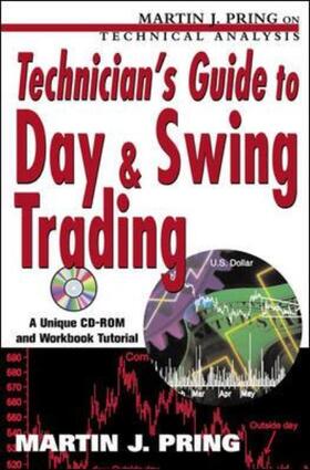 Pring | Technician's Guide to Day and Swing Trading [With CD-ROM] | Medienkombination | sack.de