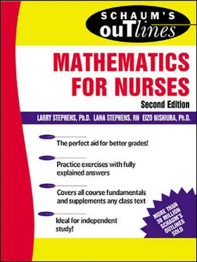 Stephens / Nishiura |  Schaum's Outline of Mathematics for Nurses | Buch |  Sack Fachmedien