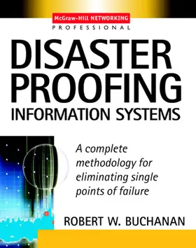 Buchanan |  Disaster Proofing Information Systems | Buch |  Sack Fachmedien