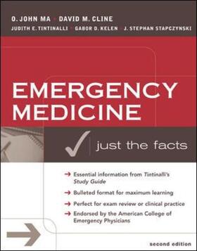 Ma / Cline / Tintinalli | Emergency Medicine: Just the Facts, Second Edition | Buch | 978-0-07-141024-3 | sack.de