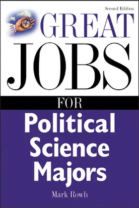 Rowh |  Great Jobs for Political Science Majors | Buch |  Sack Fachmedien