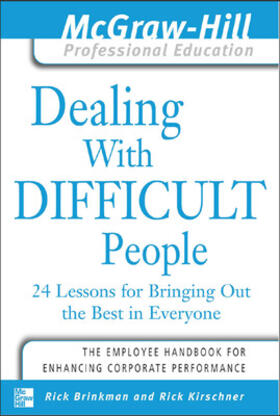 Brinkman / Kirschner |  Dealing with Difficult People | Buch |  Sack Fachmedien