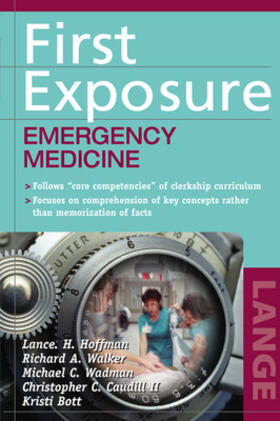 Hoffman / Walker / Wadman | 1ST EXPOSURE EMERGENCY MEDICIN | Buch | 978-0-07-141716-7 | sack.de