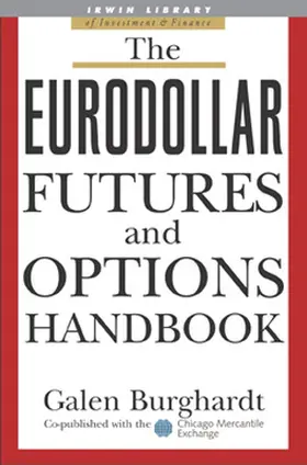 Burghardt |  The Eurodollar Futures and Options Handbook | Buch |  Sack Fachmedien