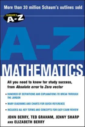 Berry / Graham / Sharp |  Schaum's A-Z Mathematics | Buch |  Sack Fachmedien