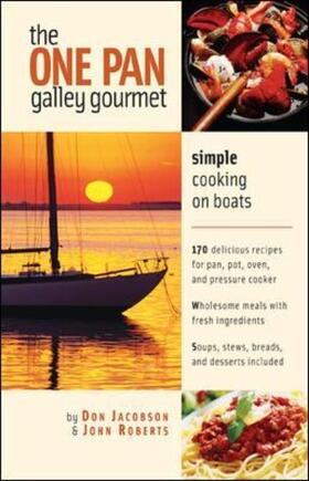 Jacobson / Roberts |  The One-Pan Galley Gourmet | Buch |  Sack Fachmedien