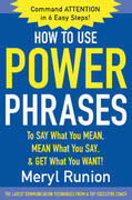 Runion |  How to Use Power Phrases to Say What You Mean, Mean What You Say, & Get What You Want | Buch |  Sack Fachmedien