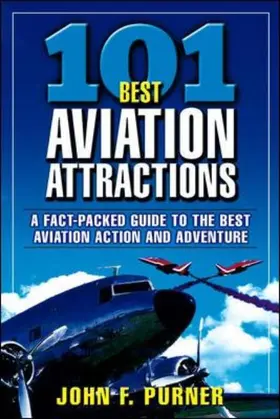 Purner |  101 Best Aviation Attractions | Buch |  Sack Fachmedien