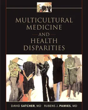 Satcher / Pamies |  Multicultural Medicine and Health Disparities | Buch |  Sack Fachmedien