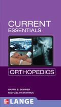 Skinner / Fitzpatrick |  Current Essentials Orthopedics | Buch |  Sack Fachmedien