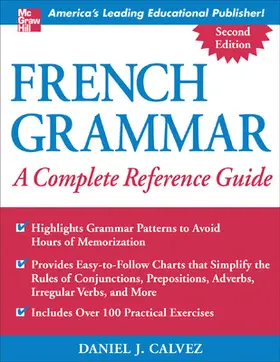 Calvez |  French Grammar: A Complete Reference Guide | Buch |  Sack Fachmedien
