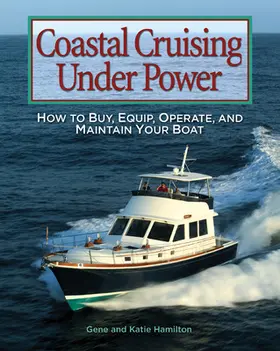 Hamilton |  Coastal Cruising Under Power | Buch |  Sack Fachmedien