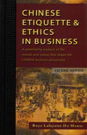 CHINESE ETIQUETTE AND ETHICS AND BUSINESS, ASIA EDITION | Buch | 978-0-07-144817-8 | sack.de