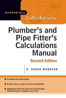 Woodson |  Plumber's and Pipe Fitter's Calculations Manual | Buch |  Sack Fachmedien