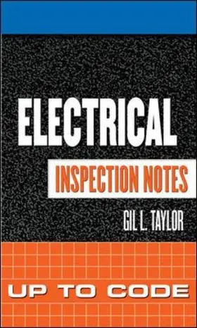 Taylor |  Electrical Inspection Notes: Up to Code | Buch |  Sack Fachmedien