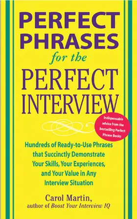 Martin |  Perfect Phrases for the Perfect Interview | Buch |  Sack Fachmedien