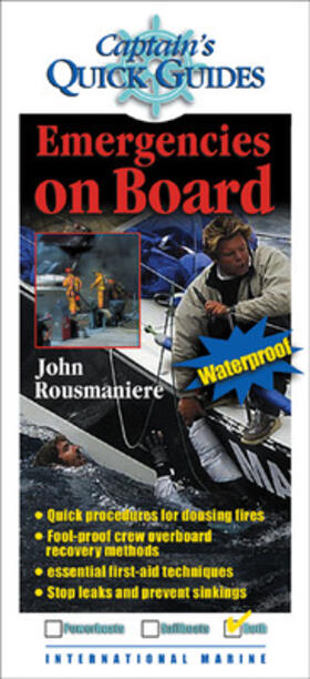 Rousmaniere | Emergencies on Board: A Captain's Quick Guide | Buch | 978-0-07-145220-5 | sack.de