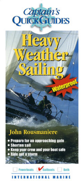 Rousmaniere | Heavy Weather Sailing: A Captain's Quick Guide | Buch | 978-0-07-145221-2 | sack.de