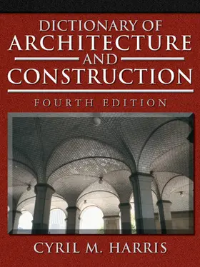 Harris |  Dictionary of Architecture and Construction | Buch |  Sack Fachmedien