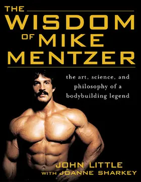 Little / Sharkey | The Wisdom of Mike Mentzer | Buch | 978-0-07-145293-9 | sack.de