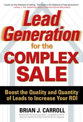 Carroll |  LEAD GENERATION FOR COMPLEX | Buch |  Sack Fachmedien