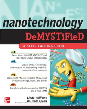 Williams / Adams |  Nanotechnology Demystified | Buch |  Sack Fachmedien