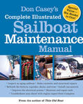 Casey |  Don Casey's Complete Illustrated Sailboat Maintenance Manual | Buch |  Sack Fachmedien