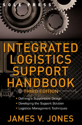 Jones |  Integrated Logistics Support Handbook | Buch |  Sack Fachmedien