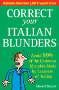 Danesi |  Correct Your Italian Blunders: Avoid 99% of the Common Mistakes Made by Learners of Italian | Buch |  Sack Fachmedien